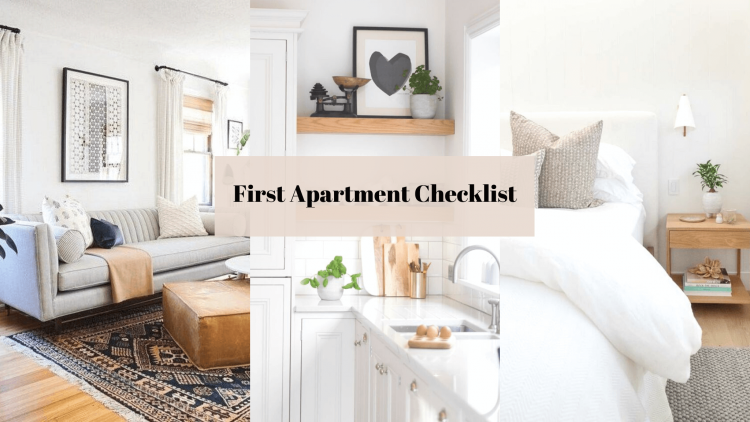 The Best First Apartment Checklist: Everything You Absolutely Need