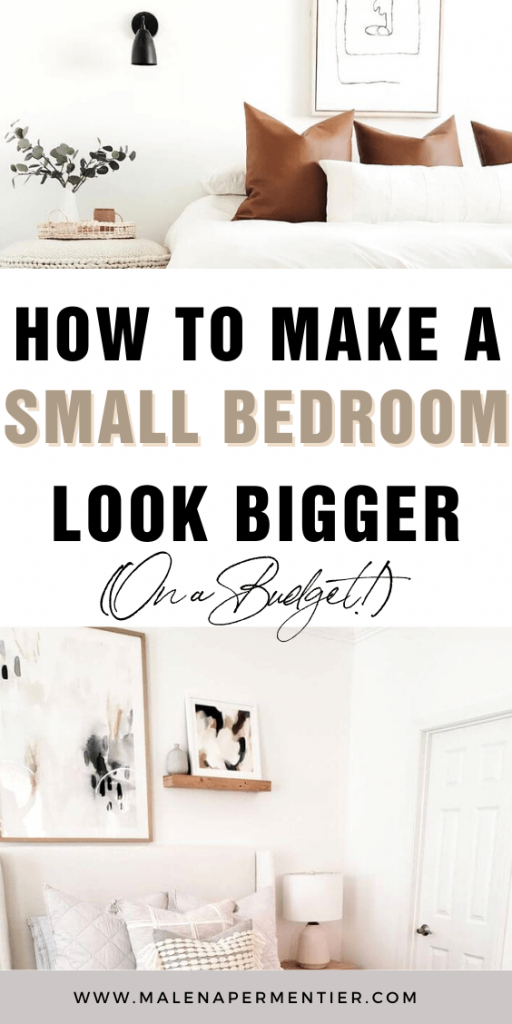 how to make a small bedroom look bigger