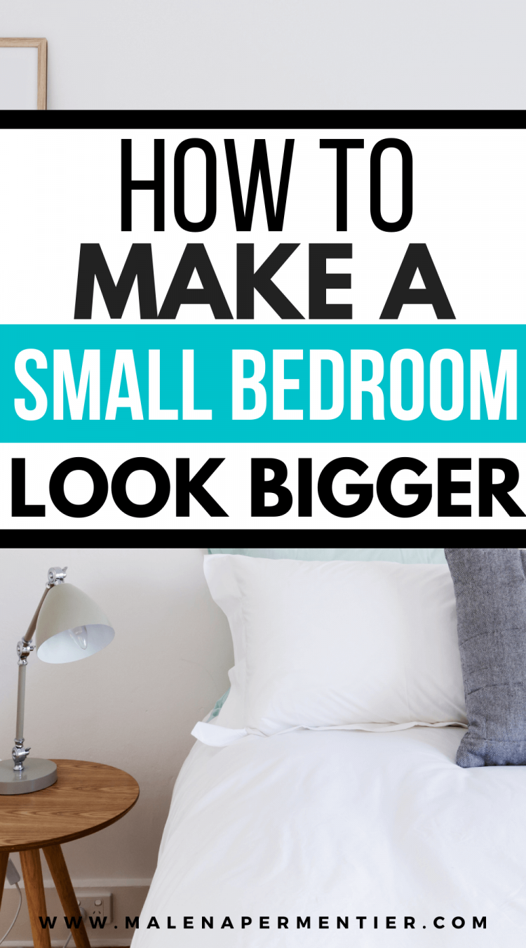 How To Make a Small Bedroom Feel Bigger in 5 Simple Ways