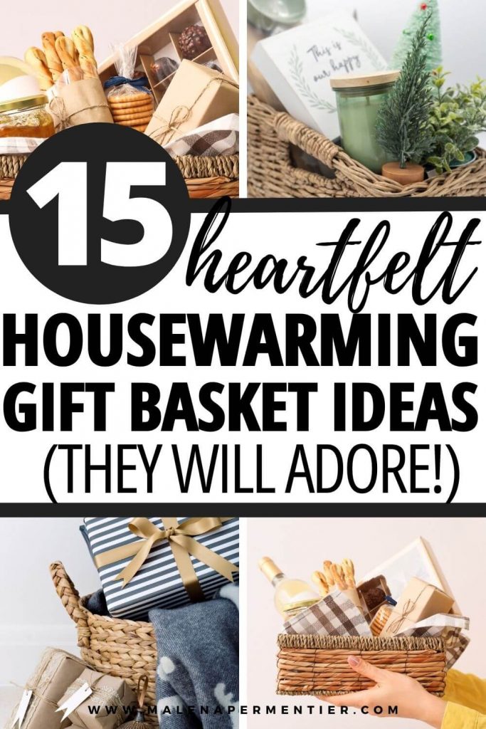 housewarming gift basket ideas