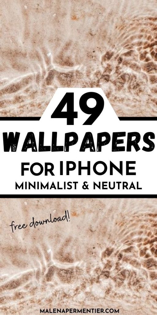 28 Free Minimalist Neutral iPhone Wallpapers (2023) — minimalgoods