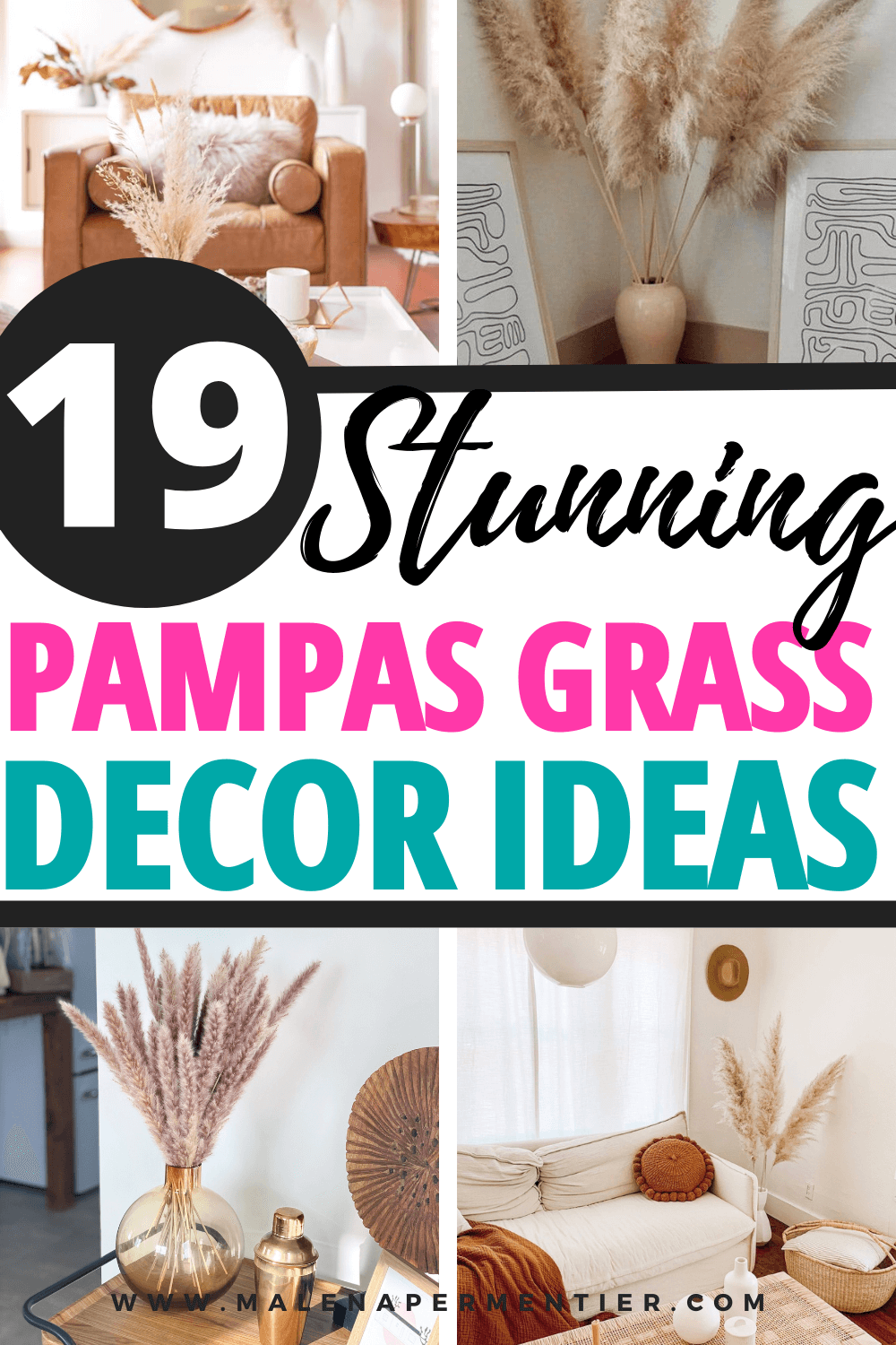 19 Easy Pampas Grass Decor Ideas That You Can Copy In Under 10 minutes