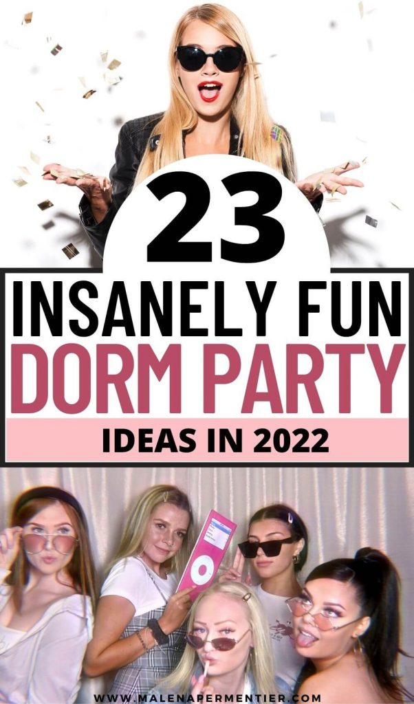 dorm party 2022