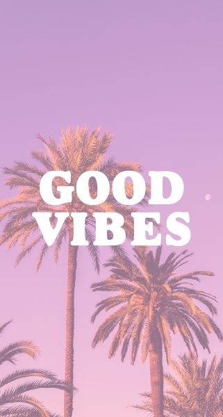 pink sky with palmtrees and good vibes quote