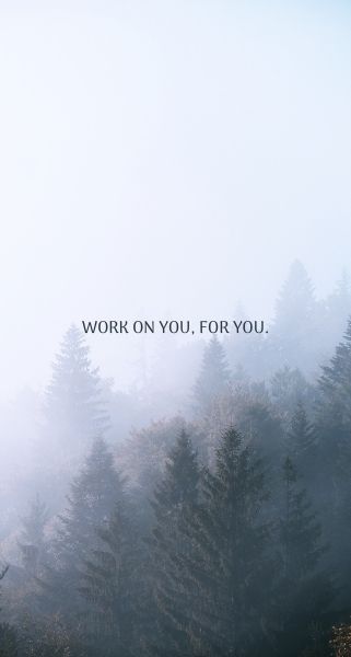 work on your for you quote 