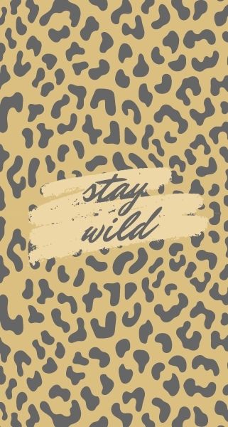 leopard print with stay wild quote