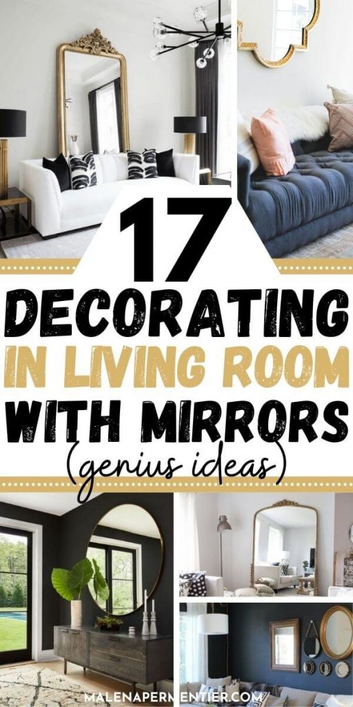 17 Clever & Beautiful Ways To Decorate with Mirrors In Your Living Room ...