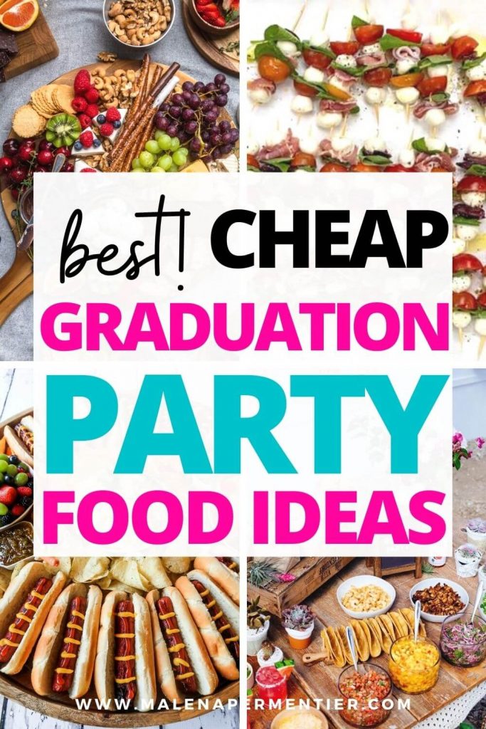 cheap and easy graduation party food ideas