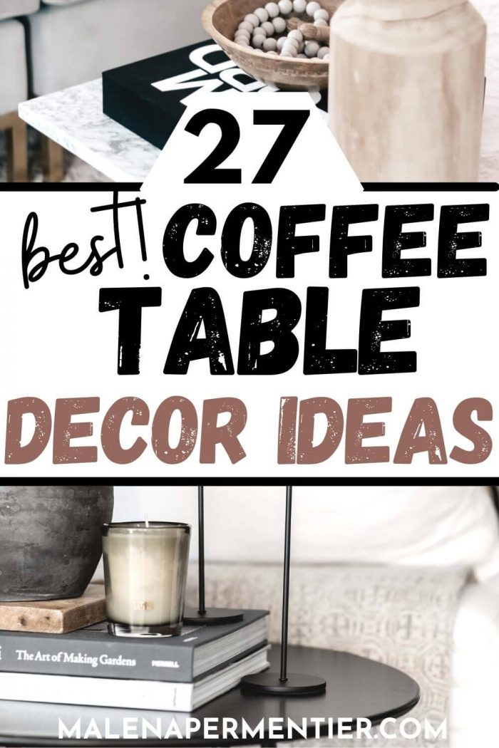 27 Best Coffee Table Decor Ideas To Recreate In 2023