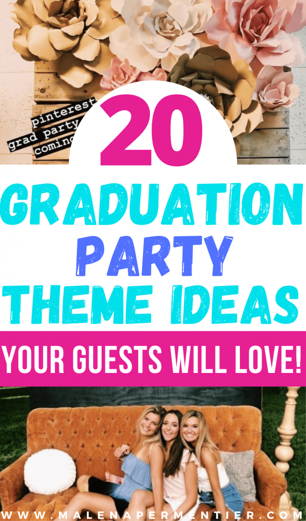 grad party themes 2022