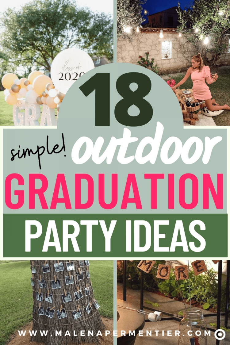 18 Simple Outdoor Graduation Party Ideas You Can Recreate In No Time