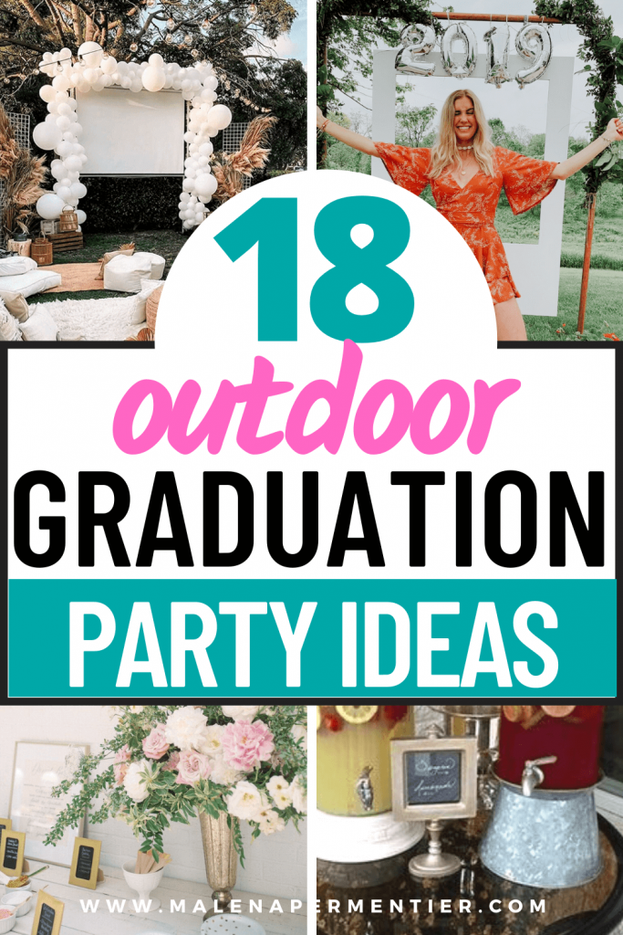 18 Simple Outdoor Graduation Party Ideas You Can Recreate In No Time