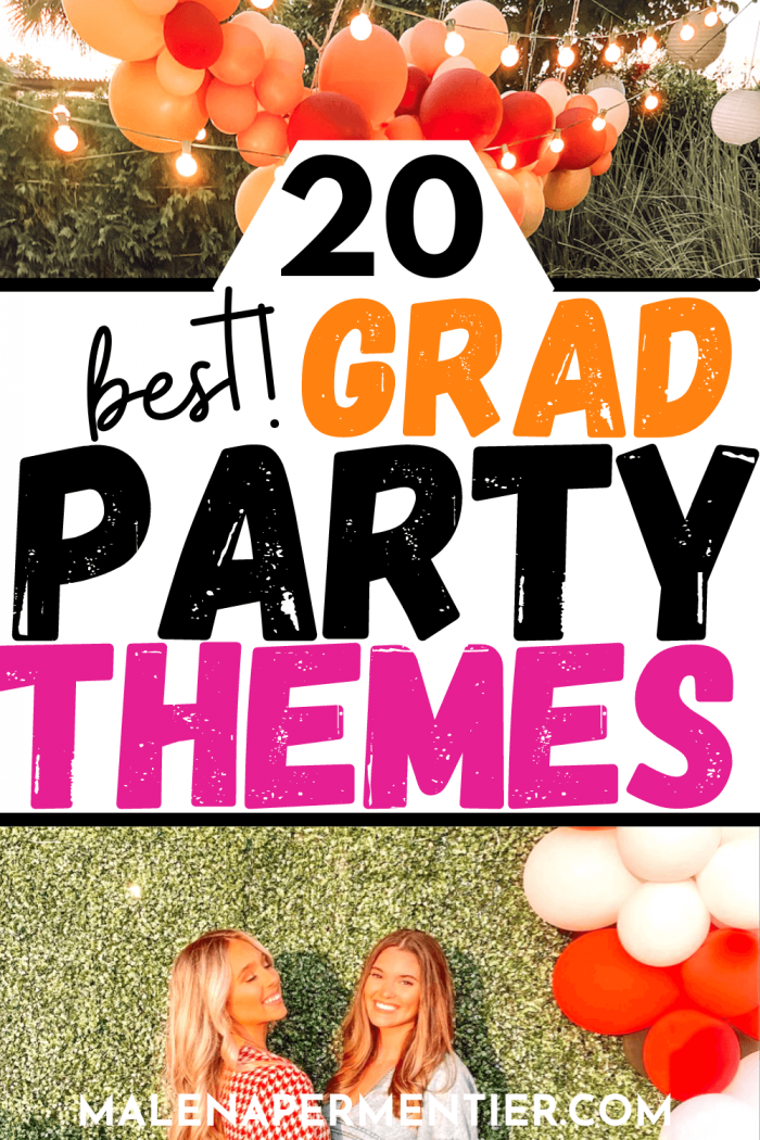 The 20 Best Graduation Party Themes To Copy In 2024