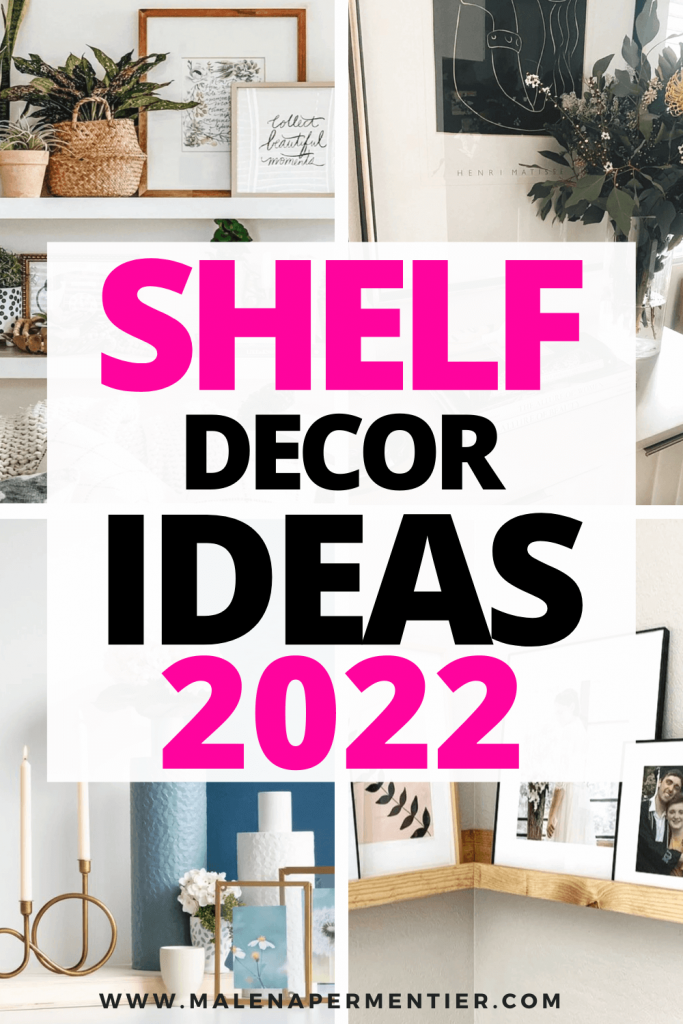 shelf decor ideas 2022
