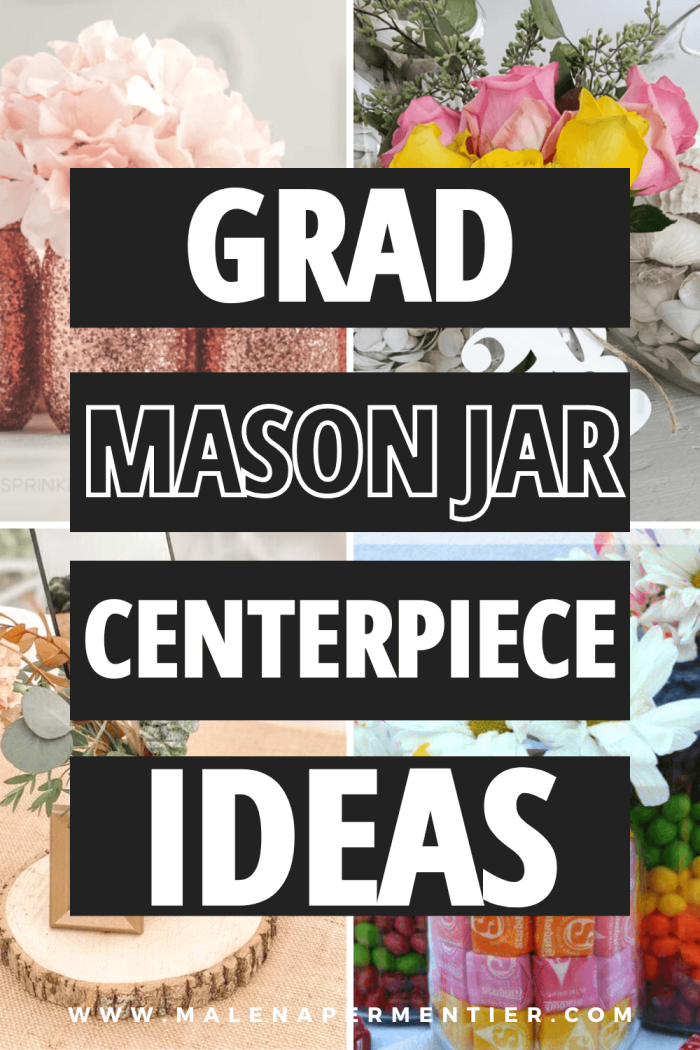 19 Best Mason Jar Graduation Centerpiece Ideas To Recreate In 2024