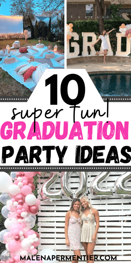 memorable graduation party ideas