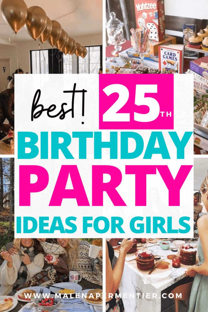 25 Best Birthday Party Ideas and Activities for Girls 2023