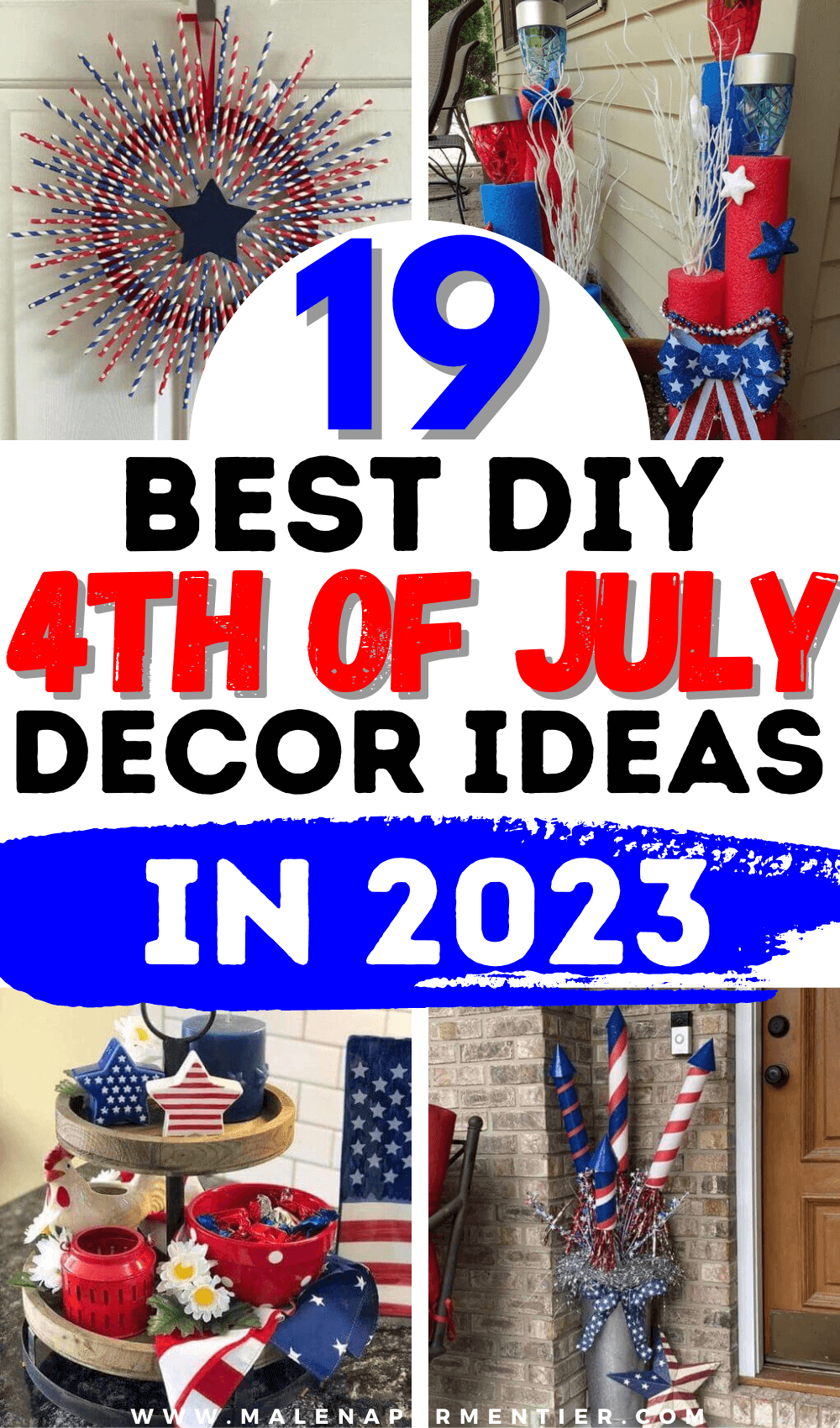 19 Easy & Fun 4th of July Decor Ideas To DIY This Year