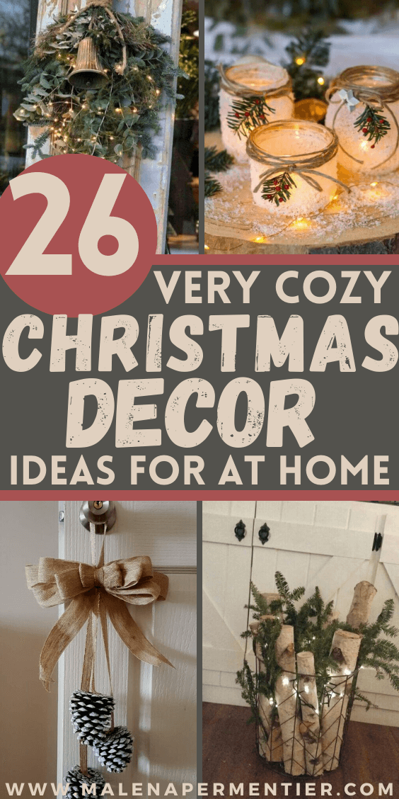 26 Creative Christmas Decor Ideas For The Home (You Can Recreate!)