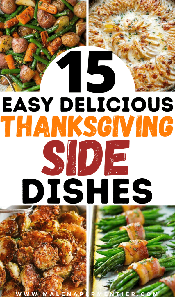 15 Easy Thanksgiving Side Dishes That Everyone Will Love