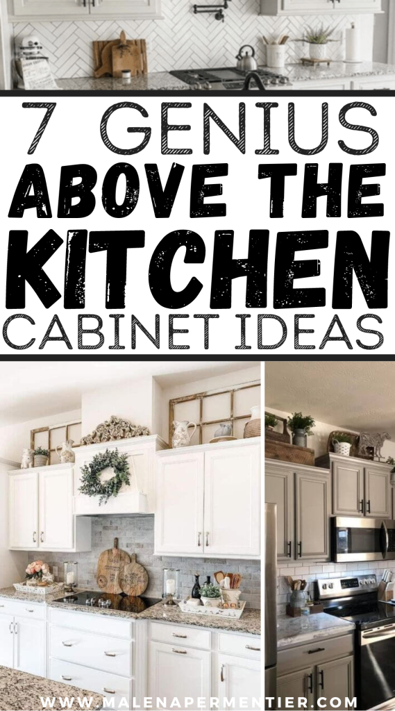 above the kitchen cabinet ideas