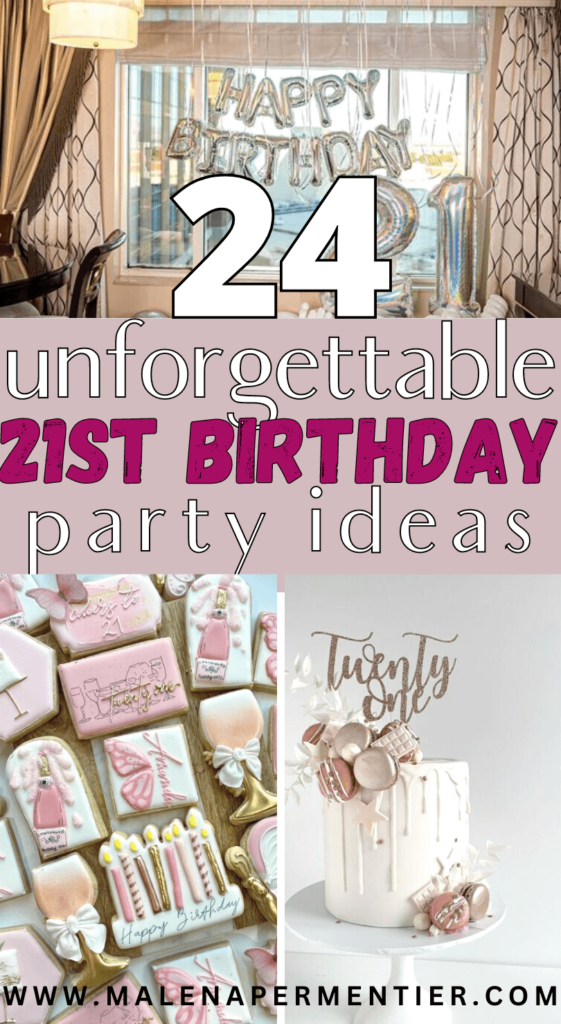 21st birthday party ideas