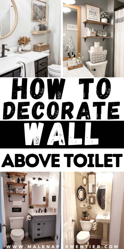 how to decorate wall above toilet
