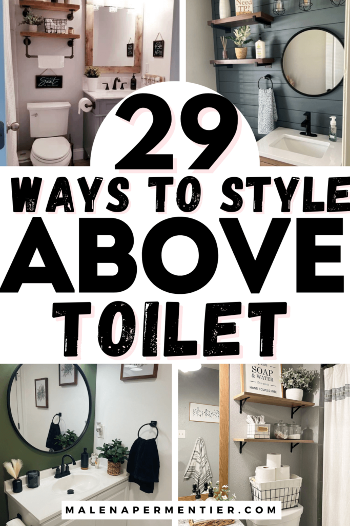 ways to style above toilet