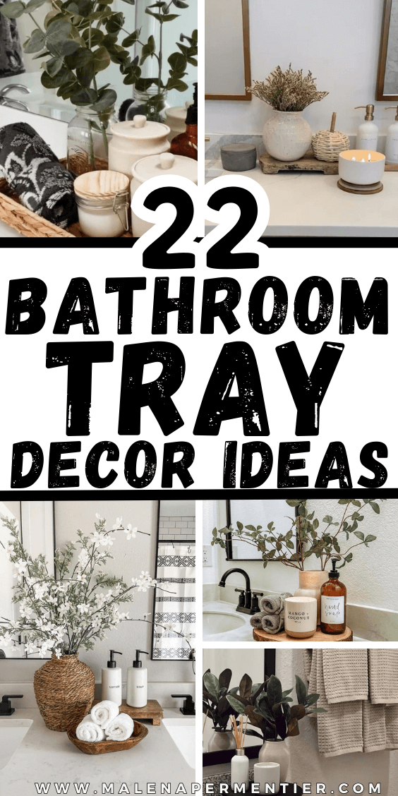 22 Bathroom Tray Decor Ideas For A Practical & Pretty Counter