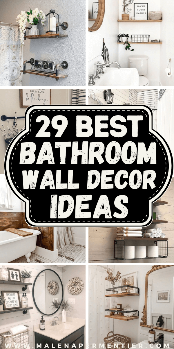 29 Gorgeous Bathroom Wall Decor Ideas To Copy Immediately